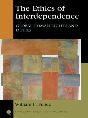cover image of The Ethics of Interdependence